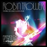 Robin Trower - Farther on up the Road Robin Trower - Farther on up the Road